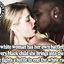 White women going mad with their cunts gaped by BBCs
