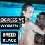 Women fight racism by fucking black men all day long